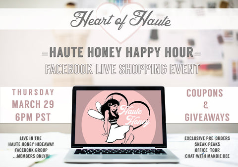 haute honey happy hour live shopping event