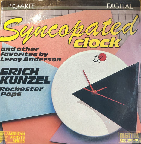 Erich Kunzel, Rochester Pops – Syncopated Clock And Other Favorites By Leroy Anderson - LP 1986