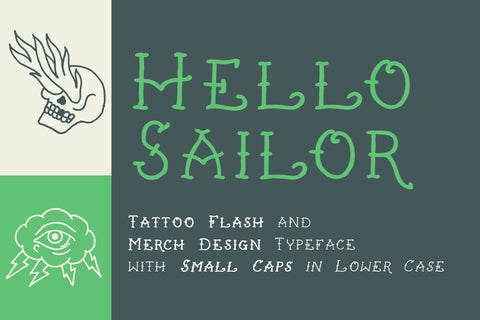 Hello Sailor traditional tattoo font by Out of Step Font Company
