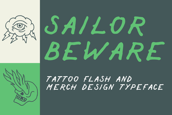 Sailor Beware Old School Sailor Jerry Tattoo Font