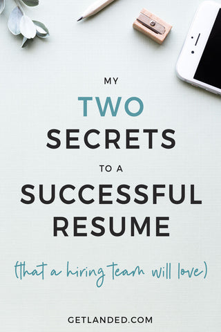 Two important secrets to a successful resume - get past the ATS