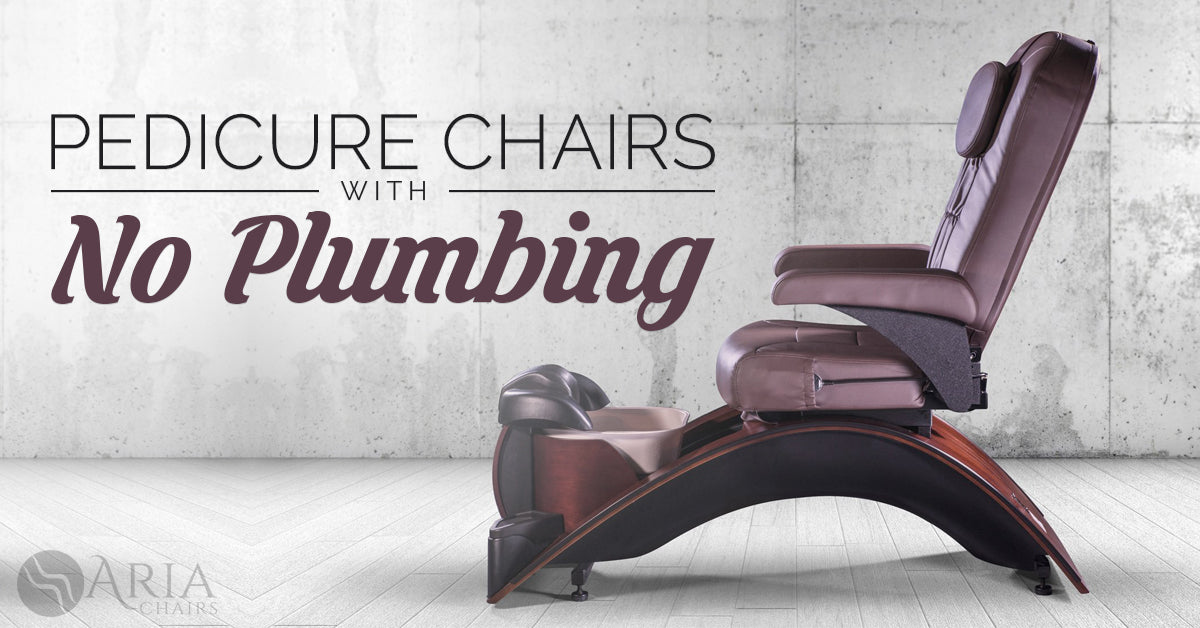 How To Buy Non Plumbed No Plumbing Pedicure Chairs Aria Chairs