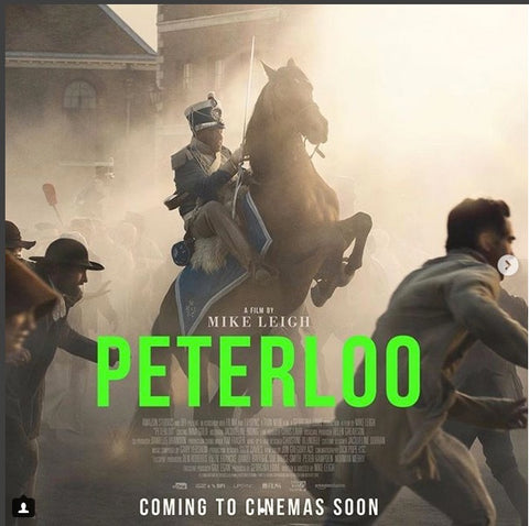Peterloo a film by Mike Leigh