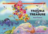 Trouble with Treasure