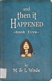 And Then It Happened book cover