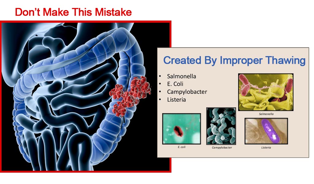 Don't Make This Mistake>>>> Bacteria From Thawing Improperly