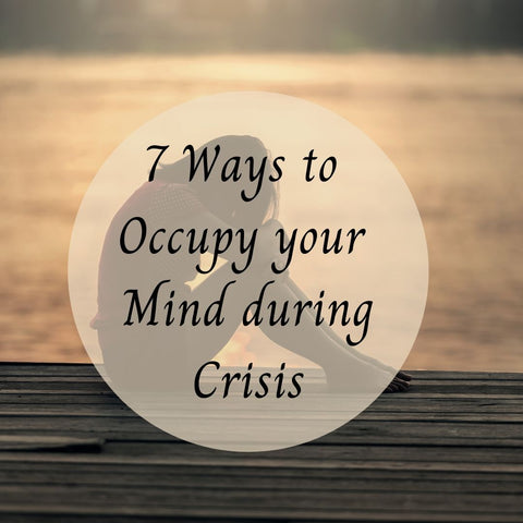 7 ways to occupy your mind