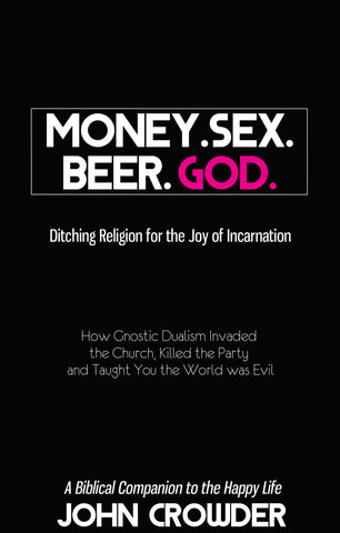 money and God love sex