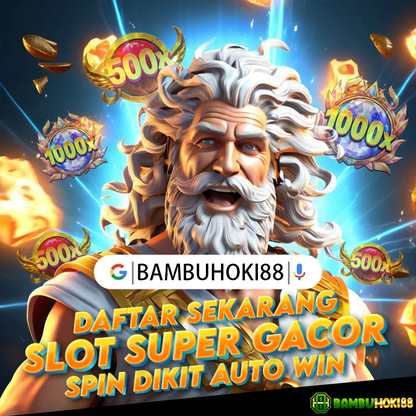 BAMBUHOKI88 ☕️ SITUS RESMI RTP SLOT ONLINE GACOR HARI INI 2024