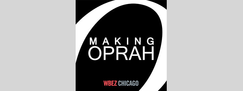 Making Oprah Podcast
