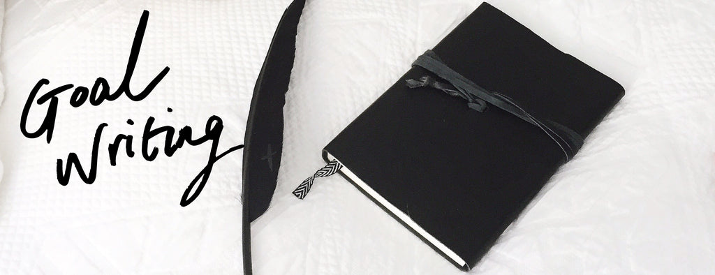 Goal Writing - 4 Keys to Success
