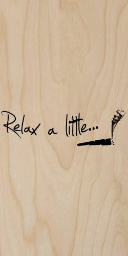 Relax A Little W Marijuana Weed Pot Joint Smoking Plywood Wood Hatshark