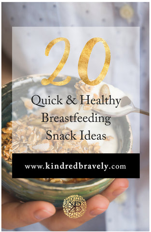 quick and healthy breastfeeding snacks