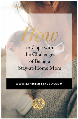 how to handle being a stay-at-home mom
