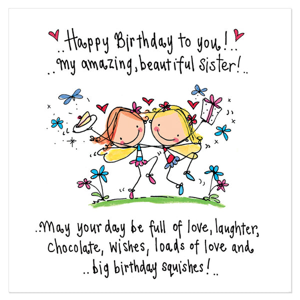 Happy Birthday to you! My amazing, beautiful sister!.. – Juicy Lucy Designs