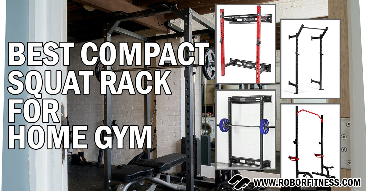 harmonisk ubemandede ~ side The 5 Best Compact Squat Racks For Home Gym (2023 Review) - Robor Fitness