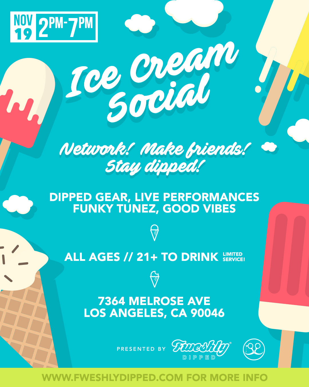 Fweshly Dipped LA Ice Cream Social