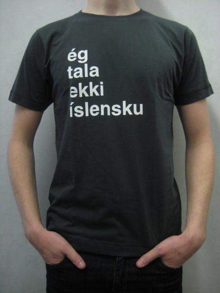 I don't speak Icelandic - Gray w/white, Mens T-shirt - Clothing - Shop Icelandic Products