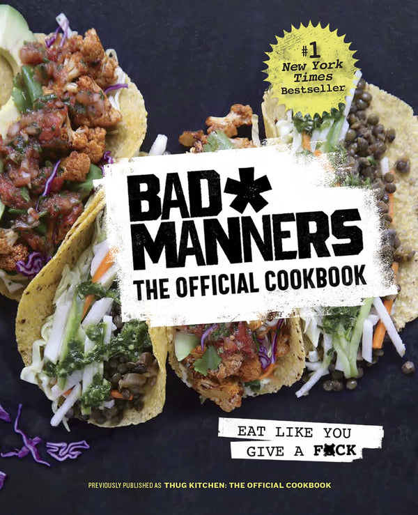 Bad Manners: The Official Cookbook Coffee Table Book