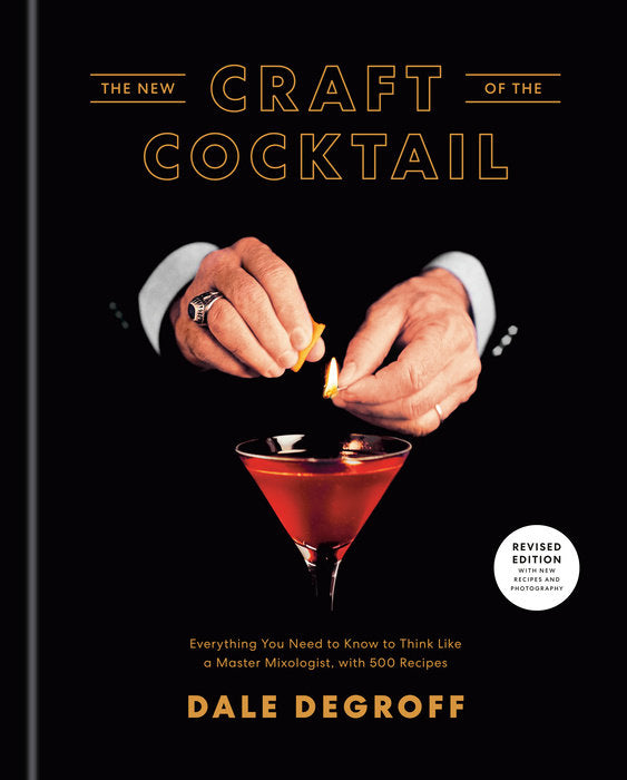The New Craft of the Cocktail Coffee Table Book