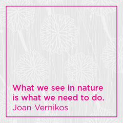 What we see in nature is what we need to do.