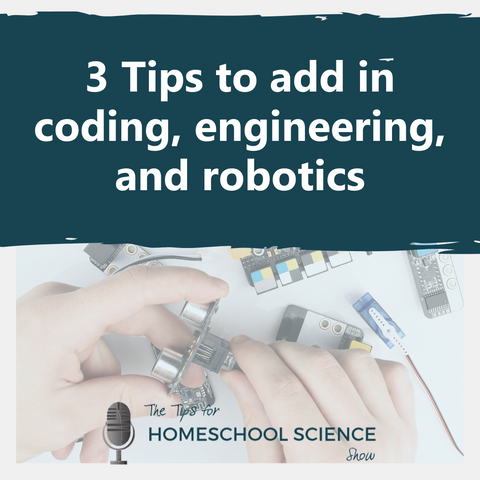 We are all finding ourselves with more time on our hands. To fill it up, listen to these three tips for adding in robotics, coding, and engineering to your day.