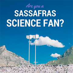 Are you a Sassafras Science Fan?