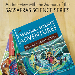 An Interview with the authors of the Sassafras Science Series