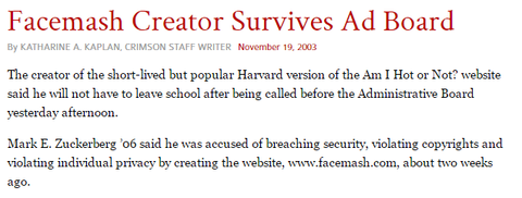 http://www.thecrimson.com/article/2003/11/19/facemash-creator-survives-ad-board-the/