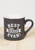 CHOWDAHEADZ Best Dad Evah Mug