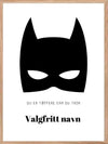 Batman Navneplakat - Du er tøffere enn du tror plakat - Plakatbar.no