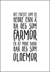 Farmor - Oldemor. En flott plakat å gi som gave - Plakatbar.no