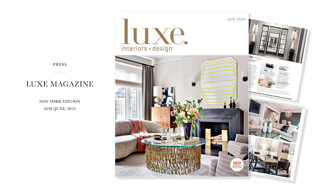 Ocean Blu Designs - Long Island's Best Coastal Modern Interior Designers in Luxe Magazine - Design Hamptons, 2018 New York Issue
