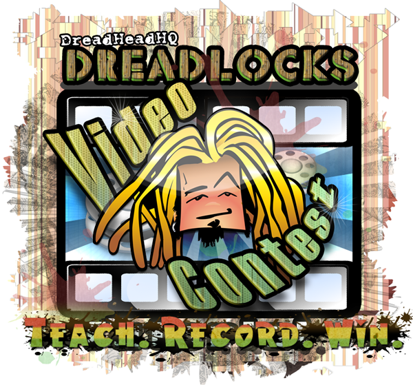 dreadheadhq dreadlocks video contest