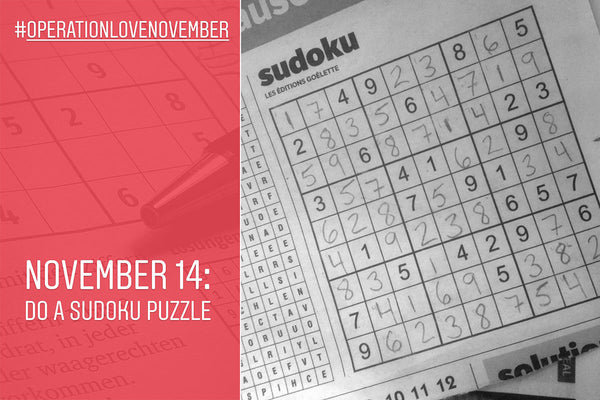 #OperationLoveNovember November 6: Do a Sudoku Puzzle