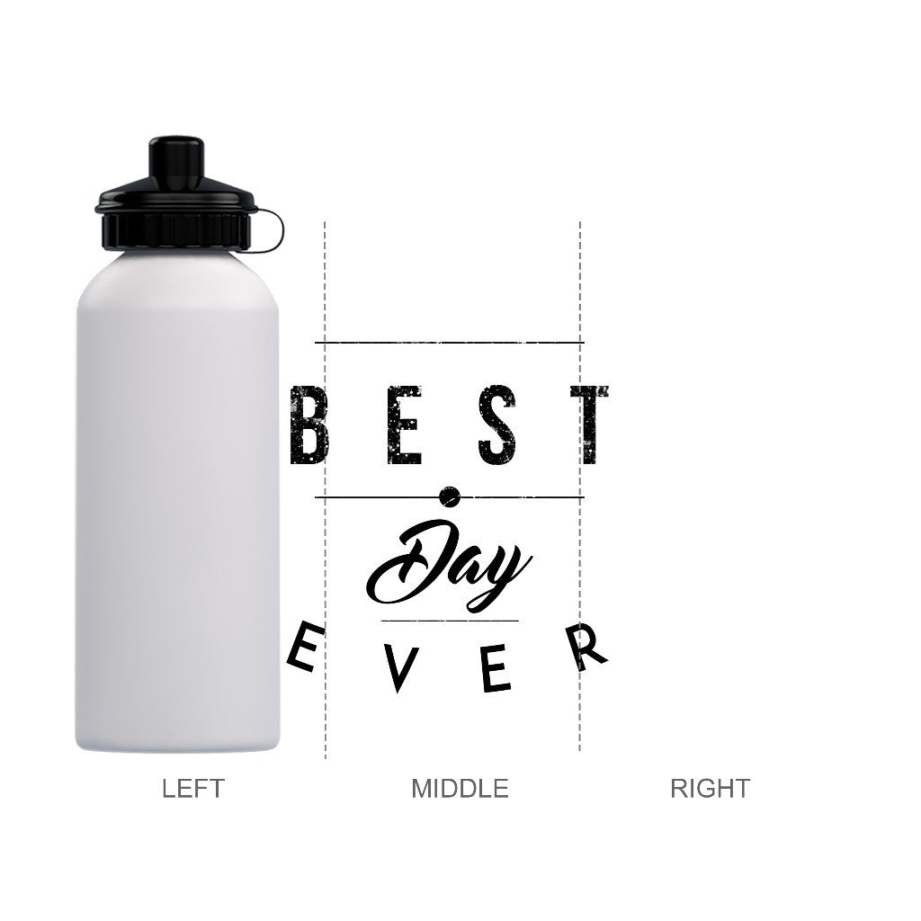 BEST DAY EVER ECO-FRIENDLY WATER BOTTLE