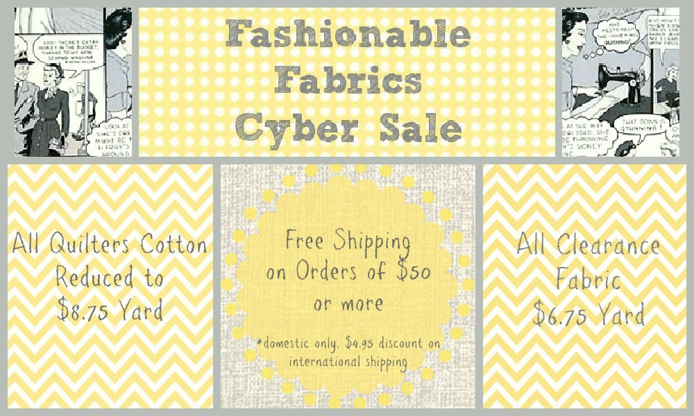 Fashionable Fabrics' Cyber Sale