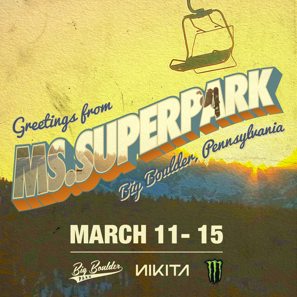 Snowboarder Magazine Ms. Superpark Nikita Clothing Big Boulder Monster Energy