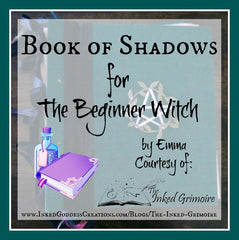 Book of Shadows for the Beginner Witch on The Inked Grimoire
