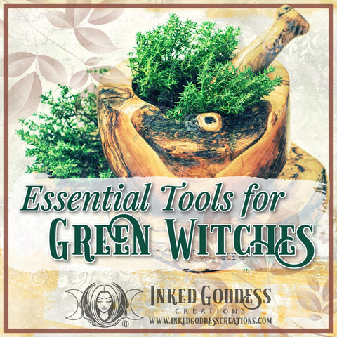Essential Tools for Green Witches