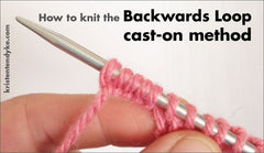 How to Knit the Backwards Loop Cast-on Method