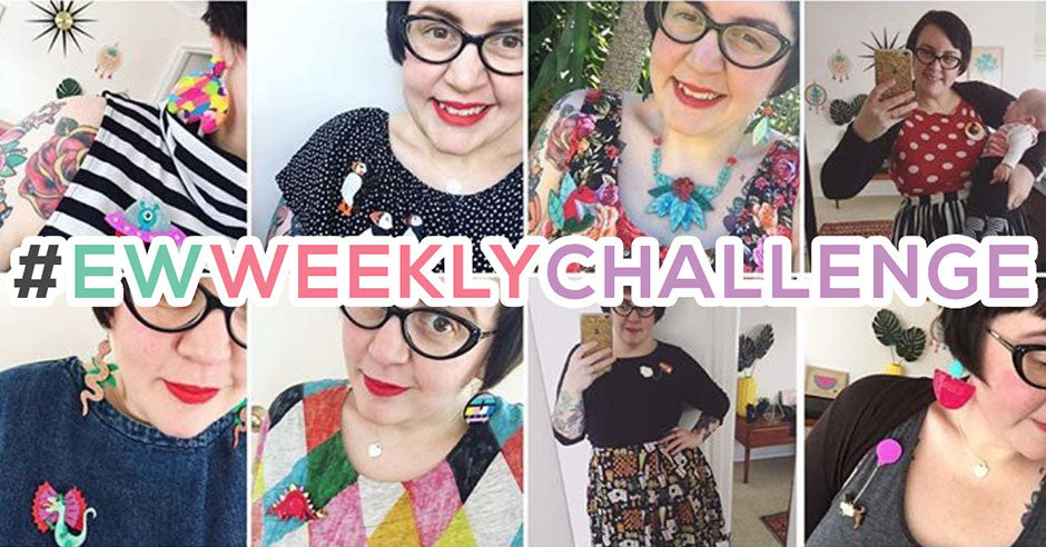 Join in the fun! It's the #EWWEEKLYCHALLENGE