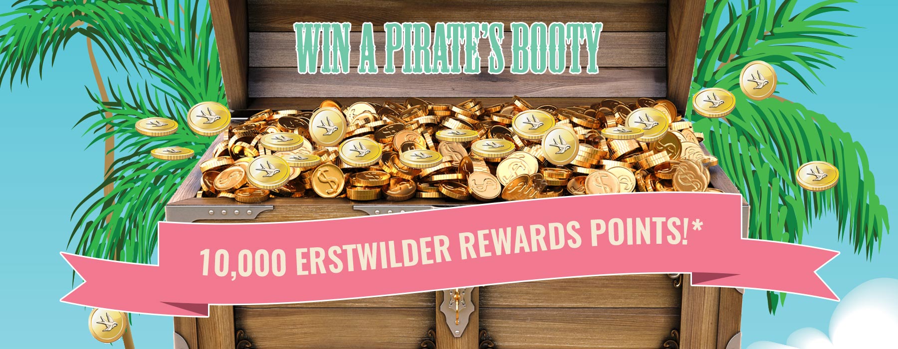 Erstwilder Rewards Points Giveaway - Win a Pirates Treasure
