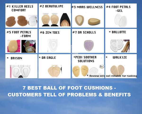 7 BEST BALL OF FOOT CUSHIONS for high 