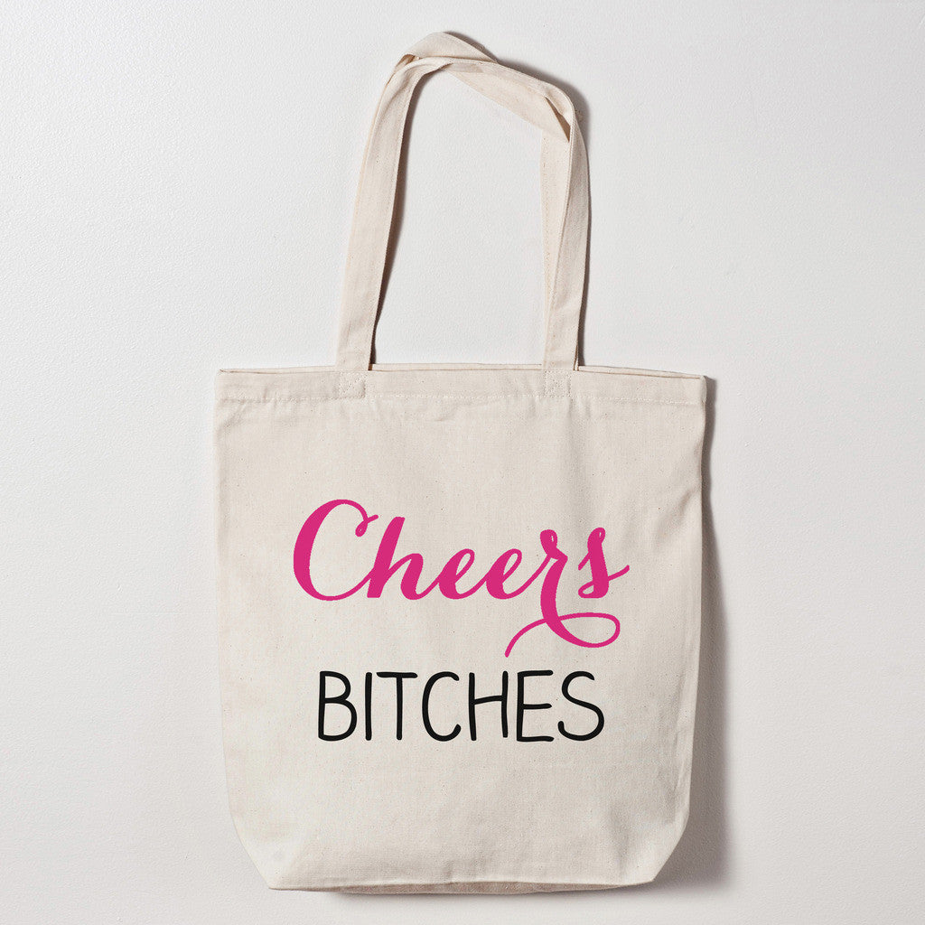 Cheers Bitches Tote Bag Wedding Bags