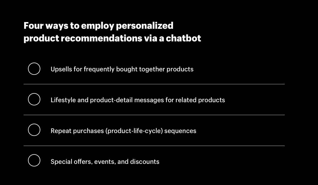 Four ways to employ personalized product recommendations via an ecommerce chatbot