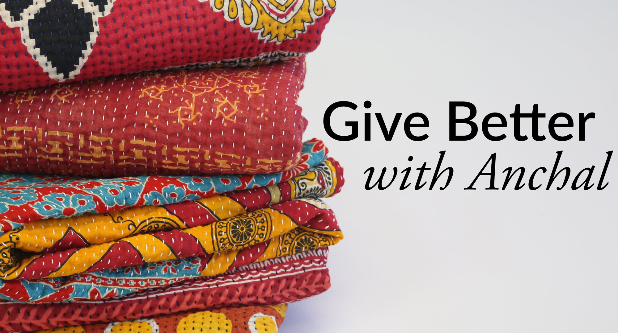 giving better with anchal