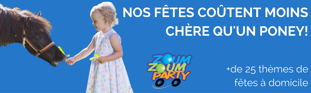 Animation de fêtes à domicile Zoum Zoum Party