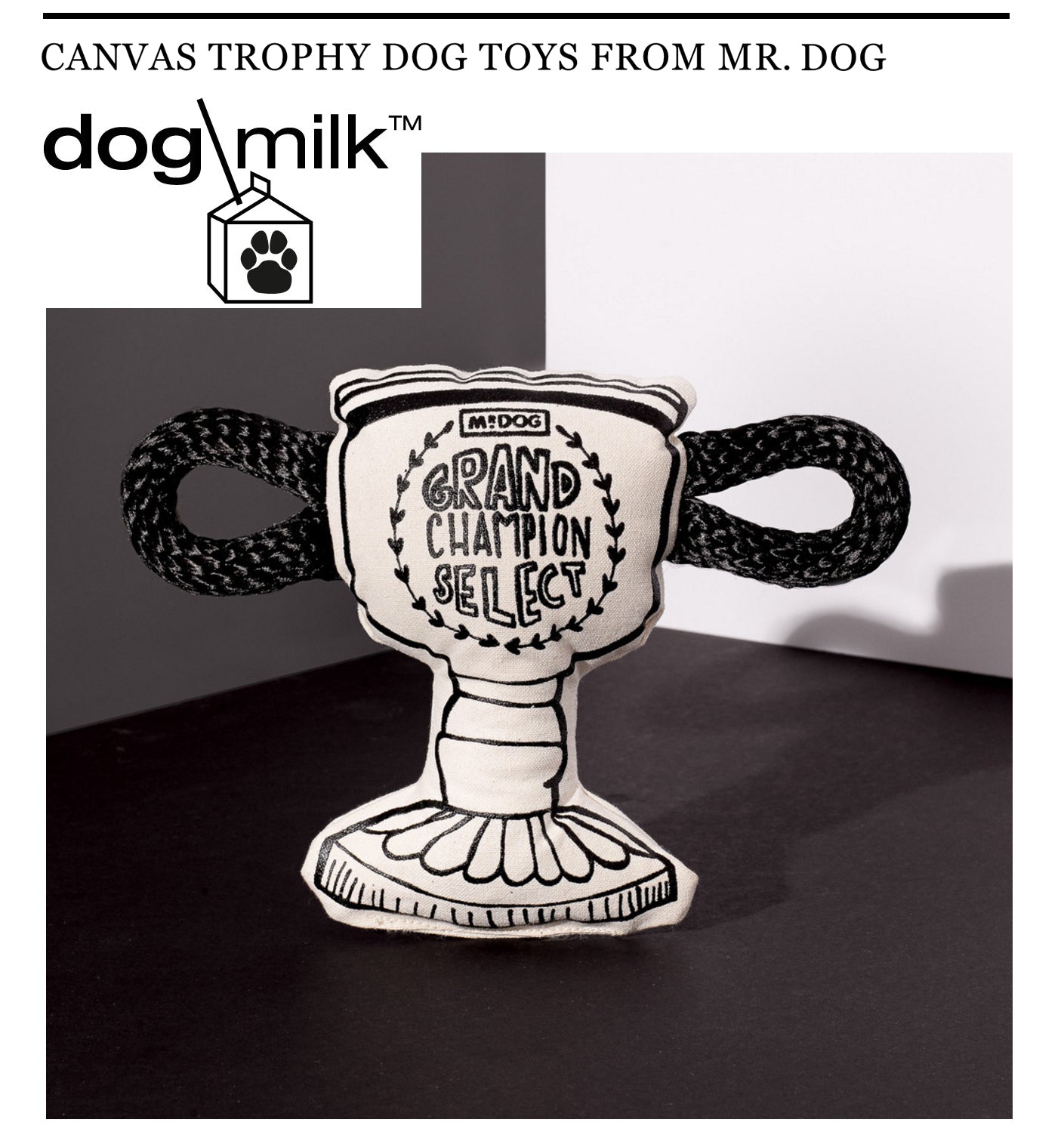 Dog Milk Mr Dog Trophy Toys