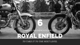 6 Simple Modifications to Royal Enfield to Take it to the Next Level